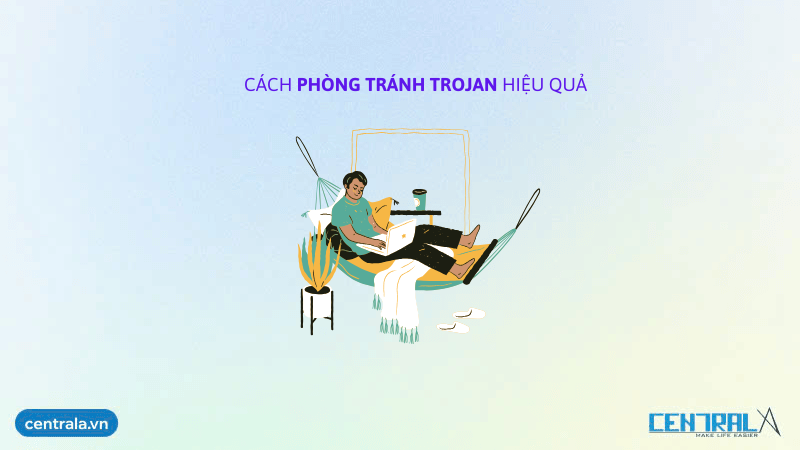 cach-phong-tranh-trojan-hieu-qua