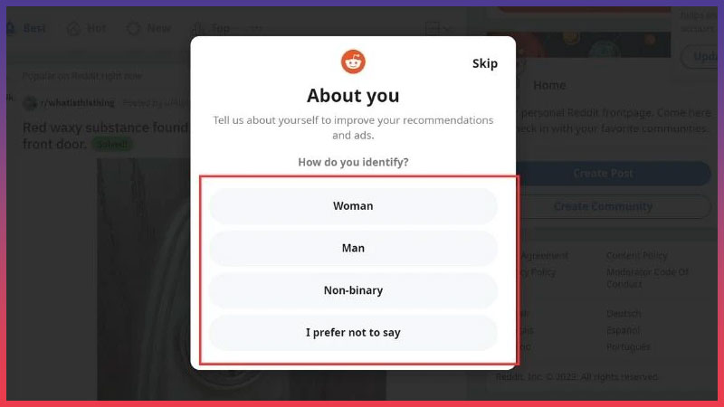 Cách đăng ký Reddit - Hoàn tất thủ tục đăng ký với lựa chọn giới tính